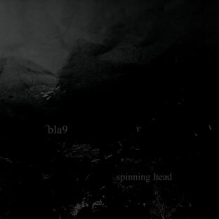 bla9 Digital Single “spinning head”