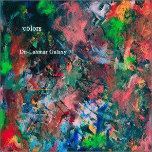 Dn-Lahmar Galaxy7 Digital Single “colors” (feat. KiKi)
