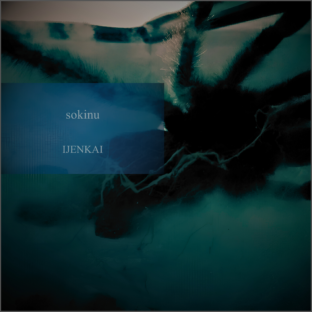 IJEN KAI Digital Single “sokinu”